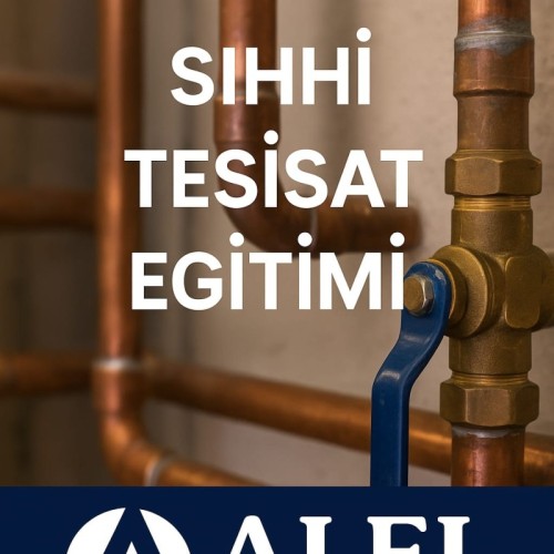 Sıhhi  Tesisat Eğitimi